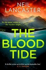 The Blood Tide - Neil Lancaster - 9780008470371
