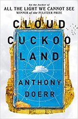 Cloud Cuckoo Land | Anthony Doerr | 