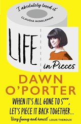 Life in Pieces - Dawn O’Porter - 9780008494704