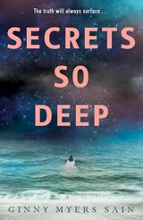 Secrets So Deep - Ginny Myers Sain - 9780008494902