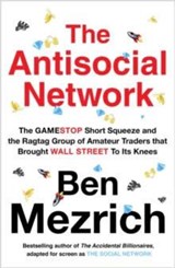 The Antisocial Network - Ben Mezrich - 9780008497026