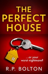 The Perfect House - R.P. Bolton - 9780008503772