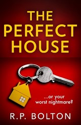 The Perfect House - R.P. Bolton - 9780008503789