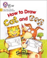 How to Draw Cat and Dog - Shoo Rayner - 9780008504373