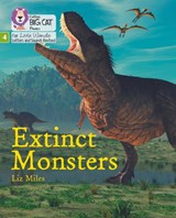 Extinct Monsters - Liz Miles - 9780008504458
