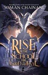 Rise of the School for Good and Evil - Soman Chainani - 9780008508029