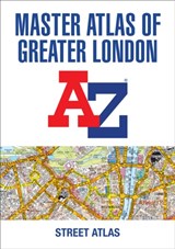 A -Z Master Atlas of Greater London - A-Z Maps - 9780008513689
