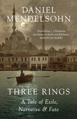 Three Rings - Daniel Mendelsohn - 9780008518035
