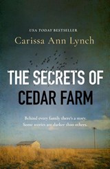 The Secrets of Cedar Farm - Carissa Ann Lynch - 9780008520304