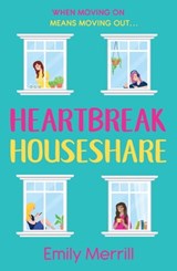 Heartbreak Houseshare - Emily Merrill - 9780008522940