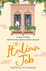 The Italian Job - Kathryn Freeman - 9780008535339