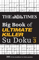 The Times Big Book of Ultimate Killer Su Doku book 3 - The Times Mind Games - 9780008538002