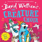 The Creature Choir - David Walliams - 9780008541958