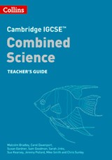 Cambridge IGCSE™ Combined Science Teacher Guide - Malcolm Bradley ; Carol Davenport ; Susan Gardner ; Sam Goodman - 9780008545918