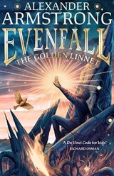 Evenfall: The Golden Linnet - Alexander Armstrong - 9780008551582