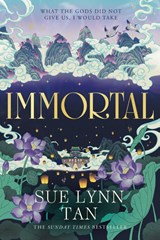 Immortal - Sue Lynn Tan - 9780008556327
