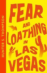 Fear and Loathing in Las Vegas - Hunter S. Thompson - 9780008557546