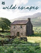 Wild Escapes - Sian Anna Lewis ; National Trust Books - 9780008558482