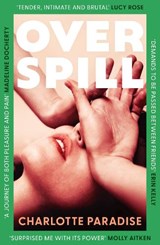 Overspill - Charlotte Paradise - 9780008560034