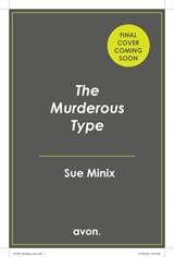 The Murderous Type - Sue Minix - 9780008584665