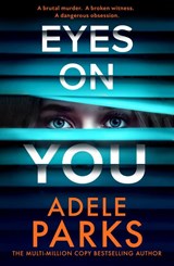 Eyes on You - Adele Parks - 9780008586430