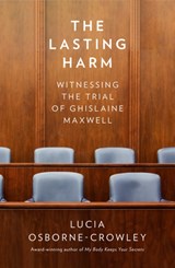 The Lasting Harm - Lucia Osborne-Crowley - 9780008591182