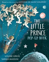 The Little Prince - Antoine de Saint-Exupery ; Louise Greig - 9780008595227