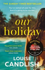 Our Holiday - Louise Candlish - 9780008614652