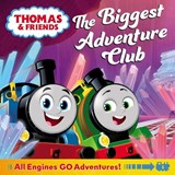 Thomas & Friends: The Biggest Adventure Club - Thomas & Friends - 9780008615598