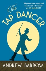 The Tap Dancer - Andrew Barrow - 9780008619176