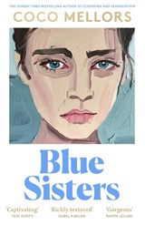 Blue Sisters - Coco Mellors - 9780008623036