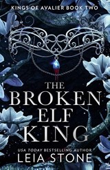 The Broken Elf King - Leia Stone - 9780008638504