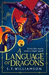 A Language of Dragons - S. F. Williamson - 9780008652258