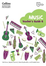 Cambridge Primary Music Teacher's Guide Stage 6 - ROYCHOWDHURY,  Soham ; Chadwick, Stephen ; Jones, Vicky ; Rozier, Elizabeth - 9780008654061
