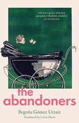 The Abandoners - Begona Gomez Urzaiz - 9780008656072