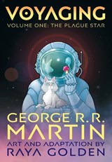 Voyaging, Volume One: The Plague Star - George R. R. Martin - 9780008658946