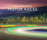 Remarkable Motor Races - Andrew Benson - 9780008659691