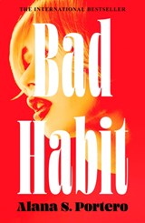 Bad Habit - Alana S. Portero - 9780008663292