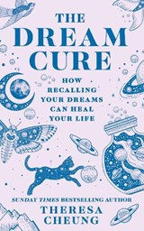 The Dream Cure - Theresa Cheung - 9780008664671