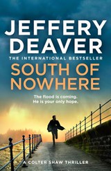 South of Nowhere - Jeffery Deaver - 9780008665999