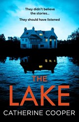 The Lake - Catherine Cooper - 9780008672584
