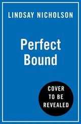 Perfect Bound - Lindsay Nicholson - 9780008685287