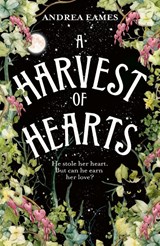 A Harvest of Hearts - Andrea Eames - 9780008687168