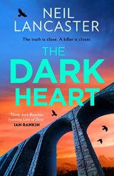 The Dark Heart - Neil Lancaster - 9780008688370