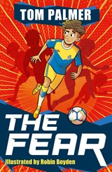 The Fear - Tom Palmer - 9780008695705