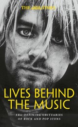 The Times Lives Behind the Music - Nigel Farndale ; Times Books - 9780008699642