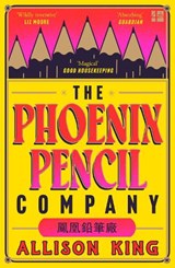 The Phoenix Pencil Company - Allison King - 9780008700881