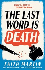 The Last Word Is Death - Faith Martin - 9780008706883