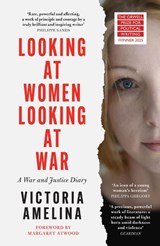 Looking at Women, Looking at War - Victoria Amelina - 9780008727543