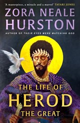 The Life of Herod the Great - Zora Neale Hurston - 9780008732745
